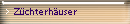 Züchterhäuser